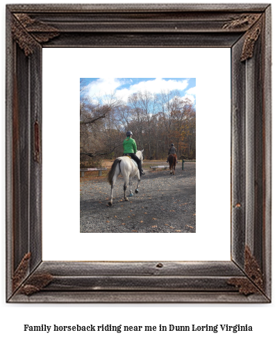 family horseback riding near me in Dunn Loring, Virginia